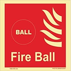 KTI Photo Luminescent Fire Ball Signage Size 150 x 150